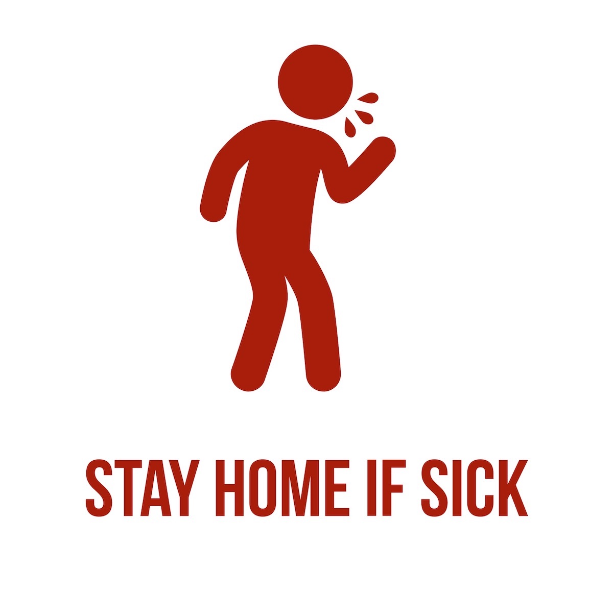 stay home if sick