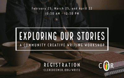 EXPLORING OUR STORIES: a community creative writing workshop